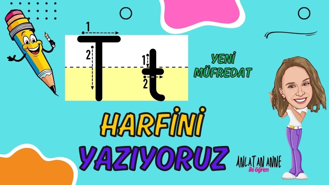 1. Sınıf t - T Harfi Yazımı ( Yeni Müfredat - Maarif Modeli)