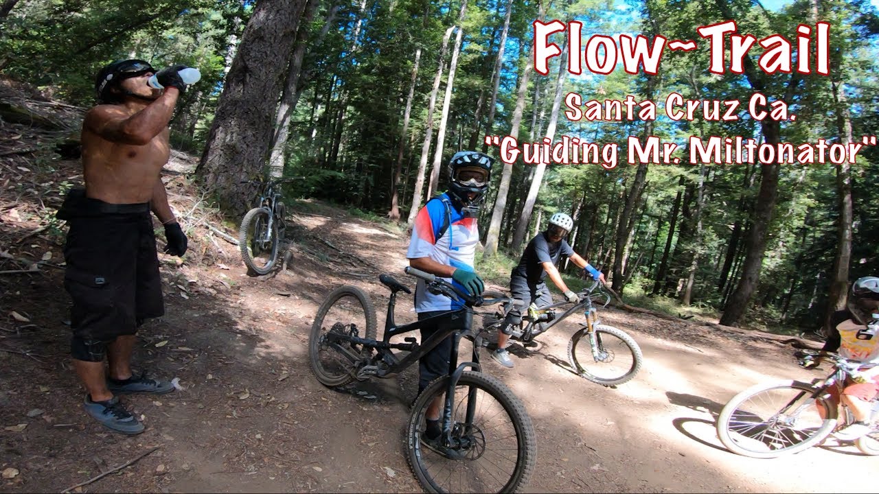 Miltonator's First Ride Down Flow Trail in Santa Cruz Ca./Demonstration Forest/Cascade Link Testing
