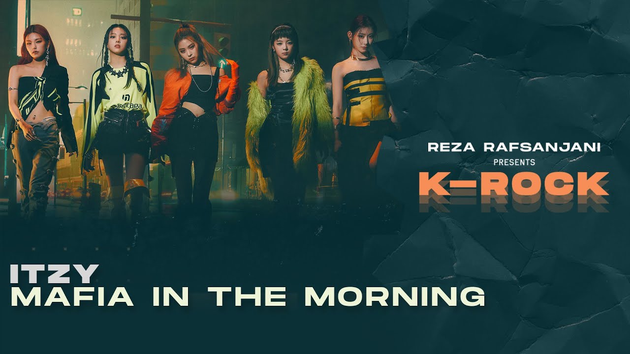ITZY (있지) - MAFIA in the morning (마.피.아. In the morning) (Rock / Band Version)