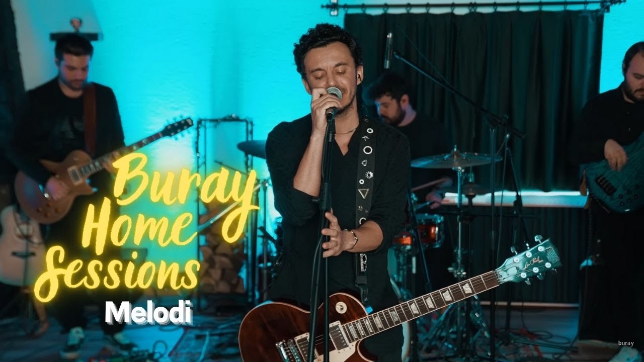 Buray - Melodi (Home Sessions)