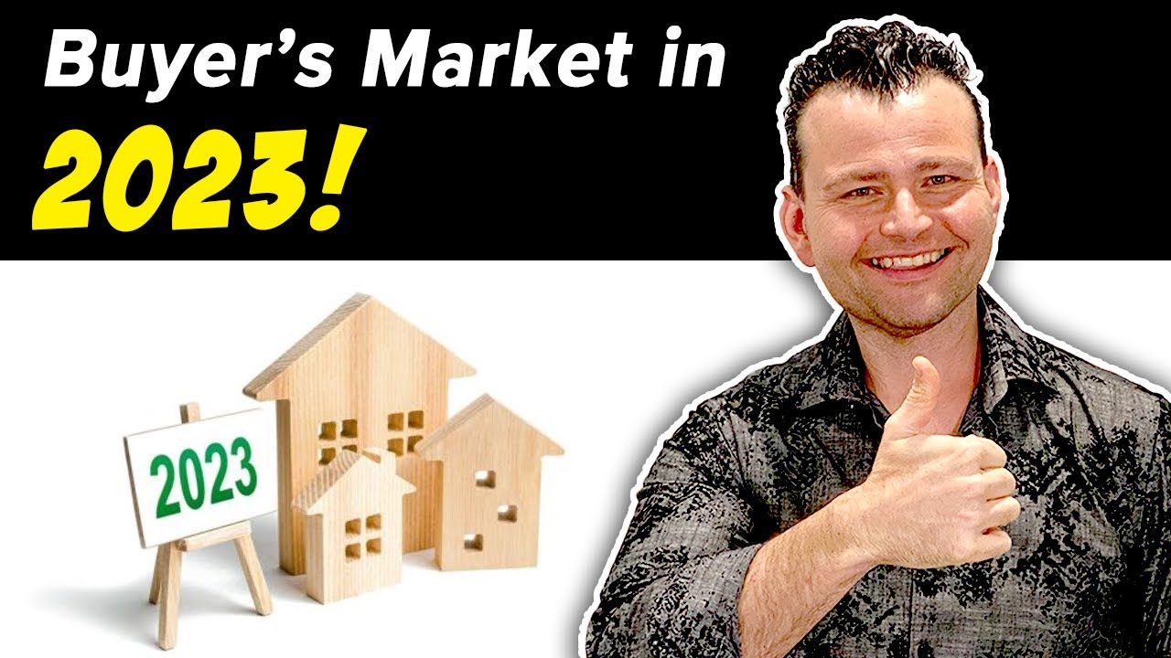 Real Estate Update: 2023 is set to become a Buyer&rsquo;s Market