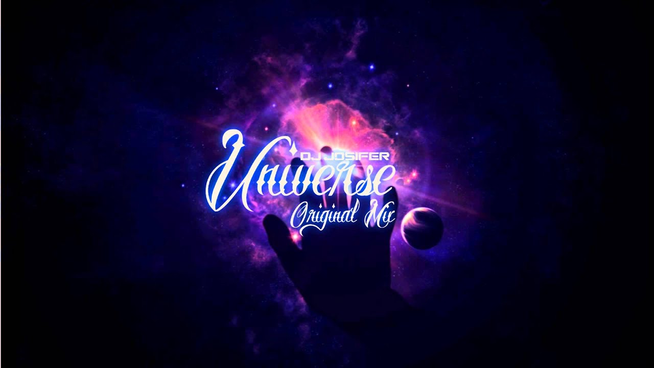 Dj Josifer - Universe (Original Mix)
