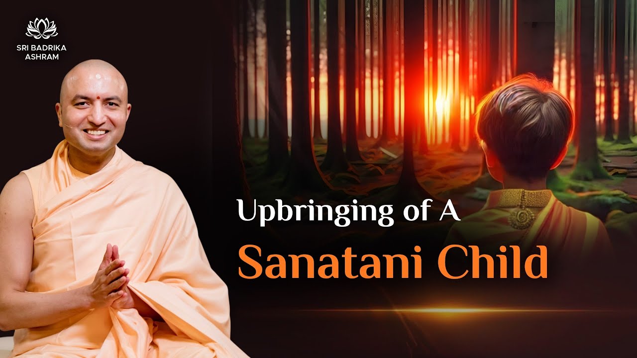 Upbringing of A Sanatani Kid | Hindu Lifestyle | How to Raise Today’s Children | Om Swami