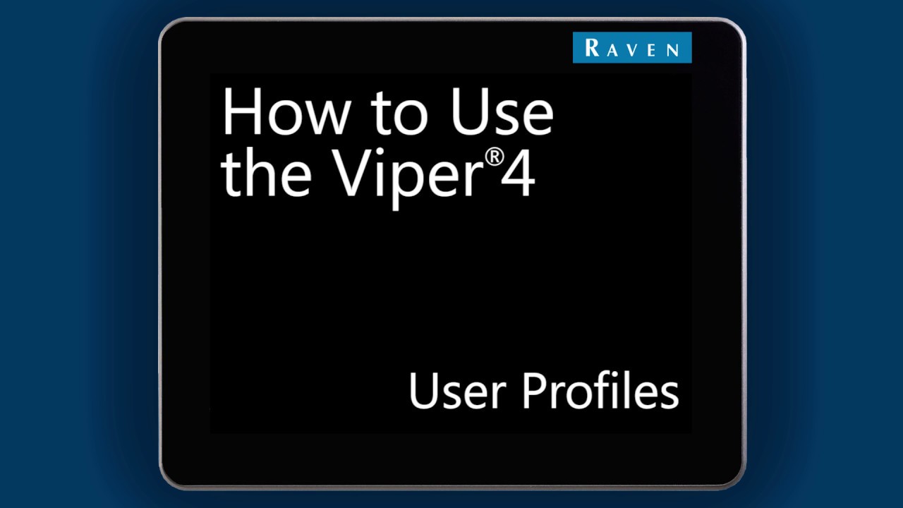 How To: Viper® 4 User Profiles and Settings (7 of 8)