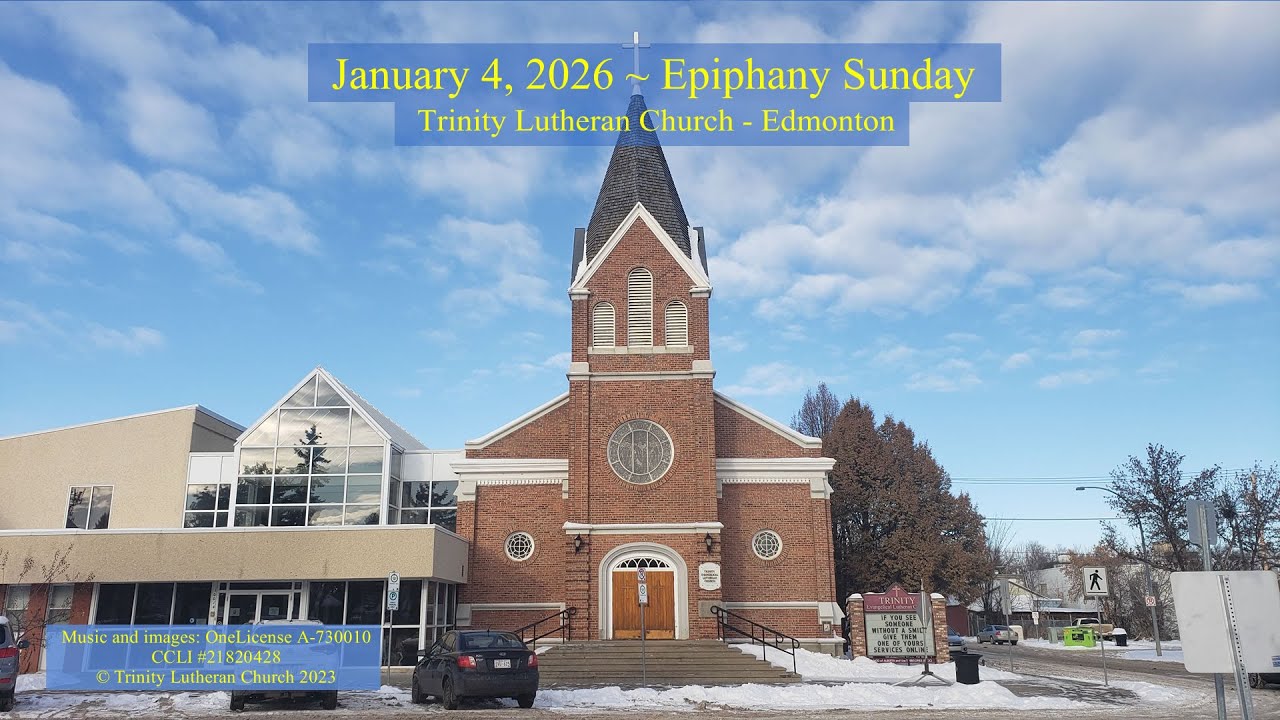 January 4, 2026 - Epiphany Sunday - 11:00 AM - English Worship Service