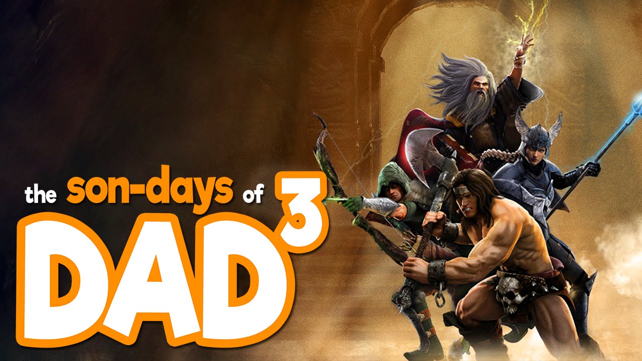 The Son-Days of Dad³ - Gauntlet - We End!