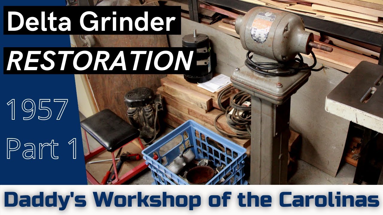 Delta Triple Duty Grinder Restoration - Part 1
