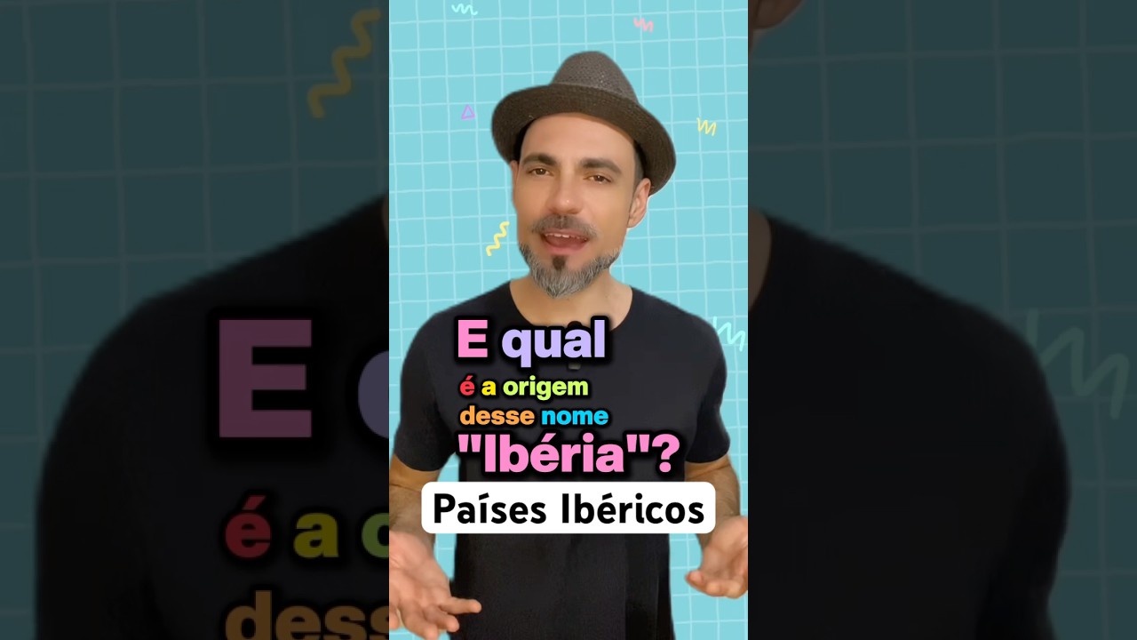 Pa&iacute;ses Ib&eacute;ricos e a origem dos nomes da pen&iacute;nsula Ib&eacute;rica. #geografia #historia #iberia