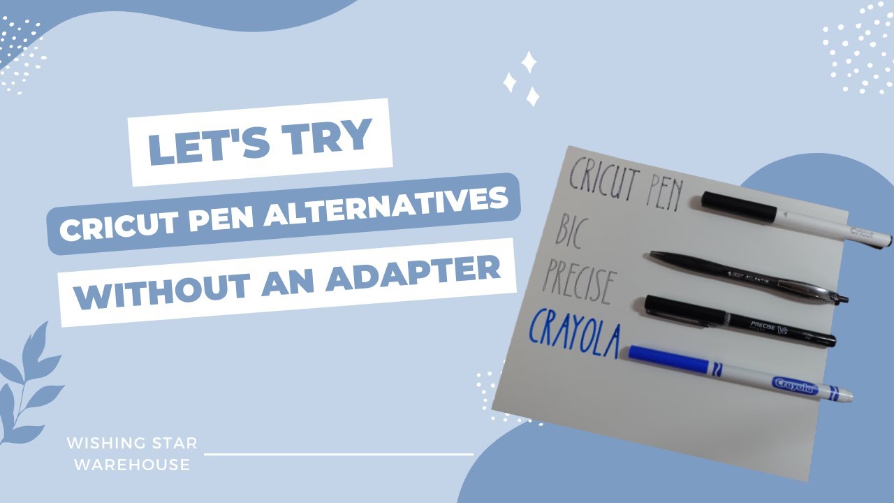 Cricut Pen Alternatives without an Adapter