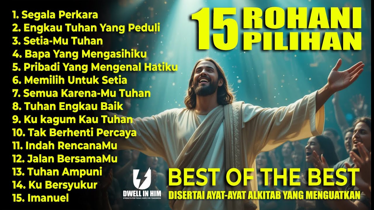 15 LAGU PENGUAT IMAN (Part 2) #lagurohani #pujian #penyembahan #kristen #katolik