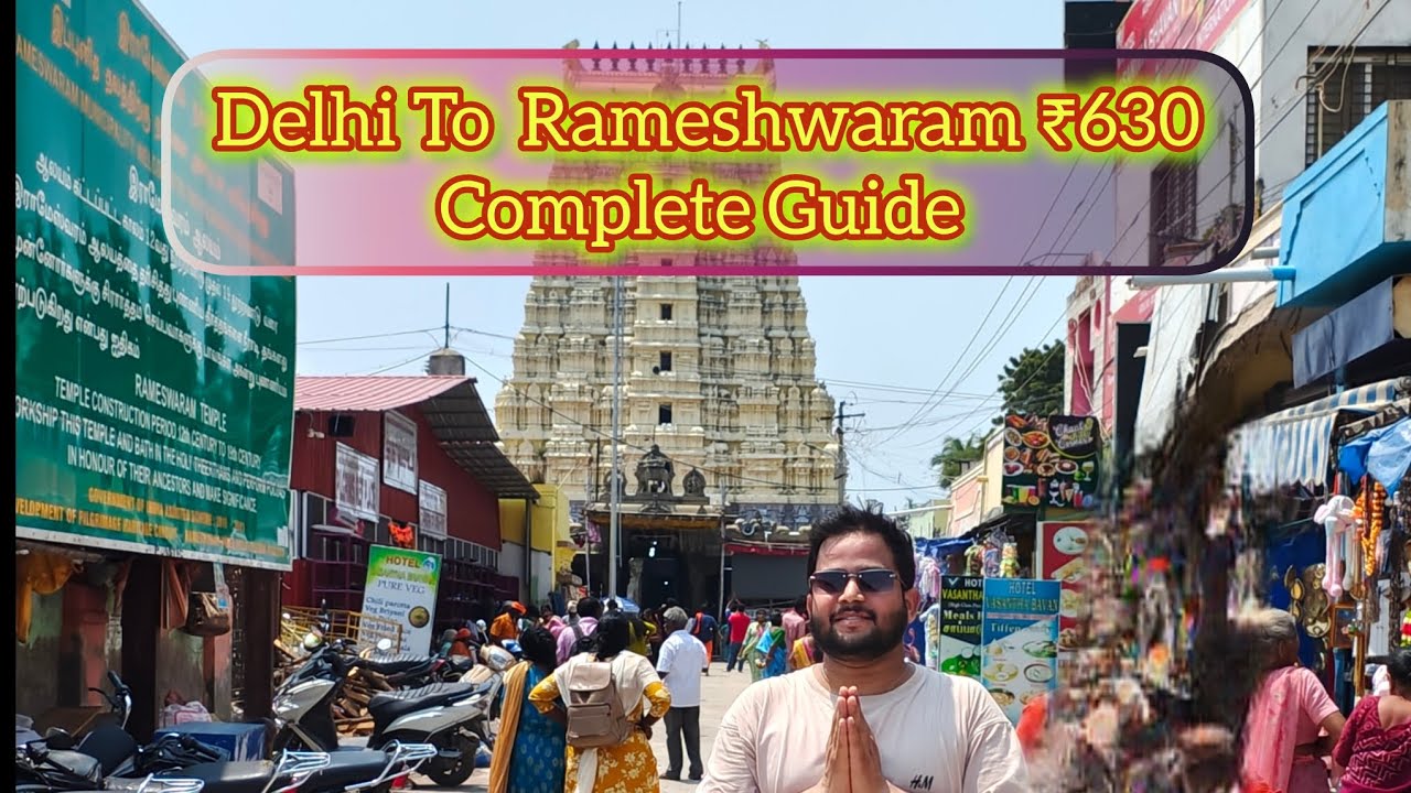 |TRAVEL GUIDE| DELHI TO RAMESHARAM BY TRAIN IN GENERAL CLASS  #travel #shreekhatushyamdelhidham