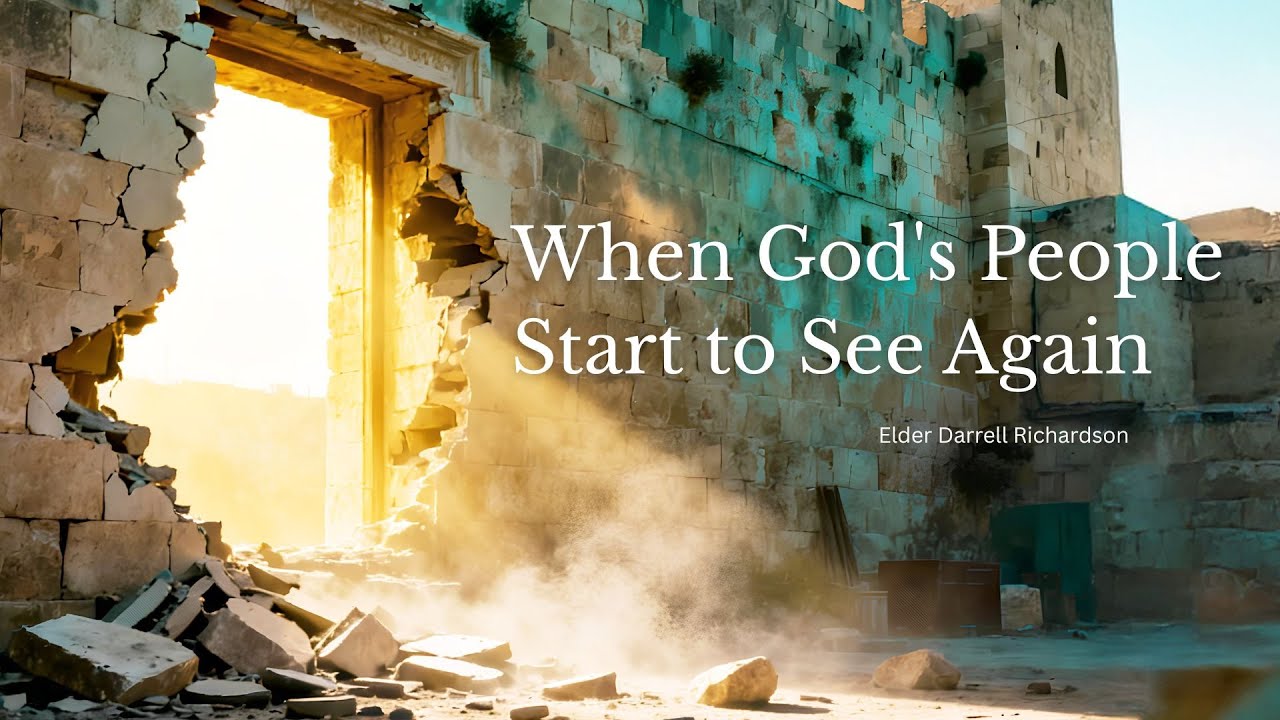 “When God's People Start to See Again