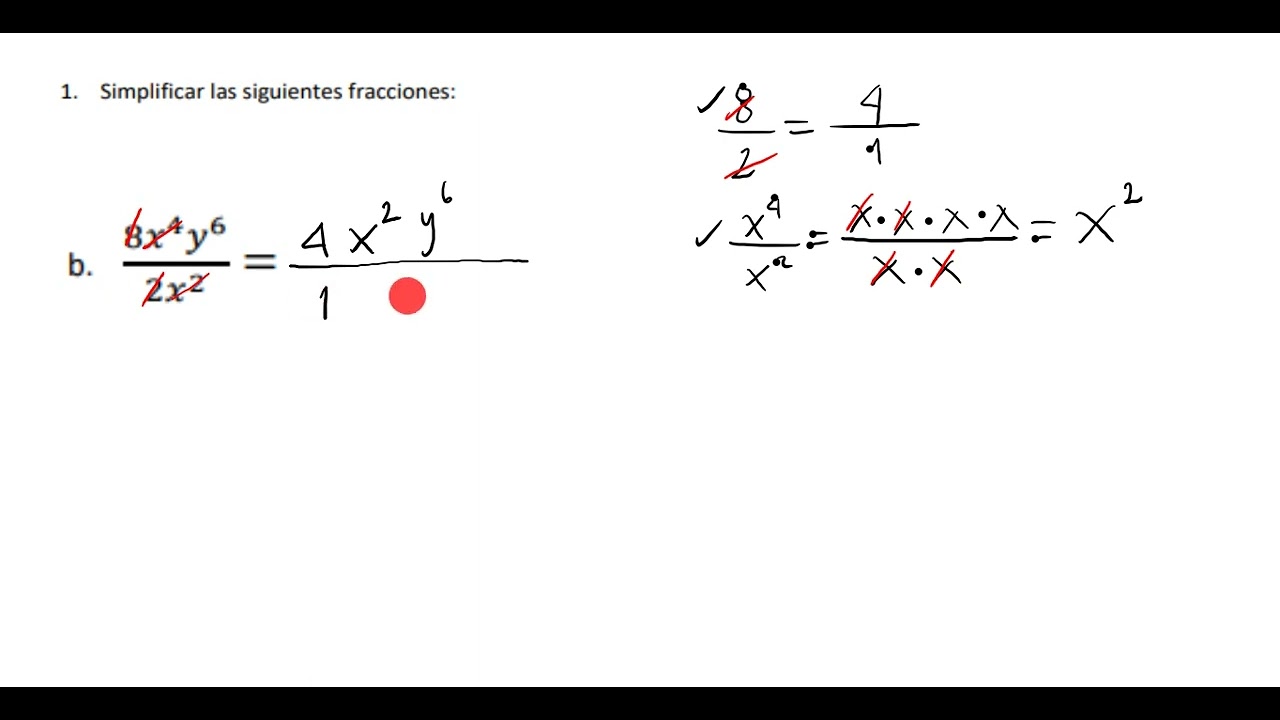 Simplificar fracciones algebraicas punto 1