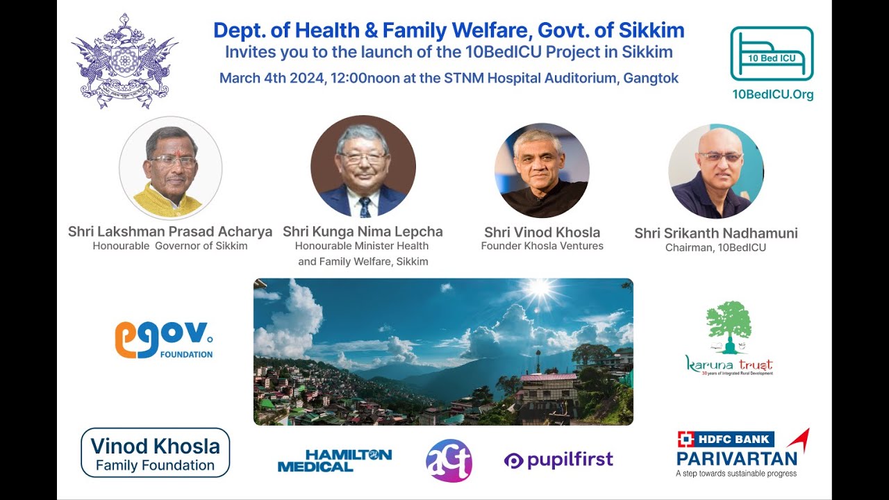 10BedICU: Sikkim Launch by Hon'ble Governor and Hon'ble Health Minister