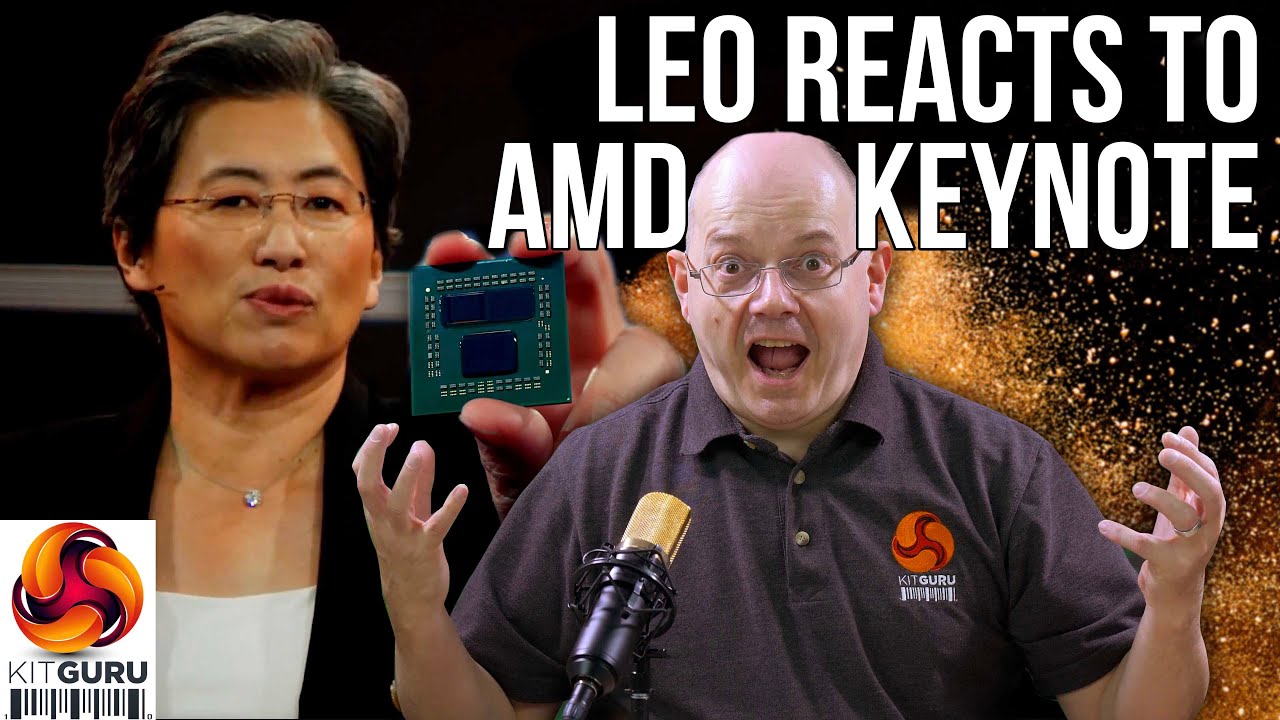 LEO Reacts to AMD Computex Keynote 2021