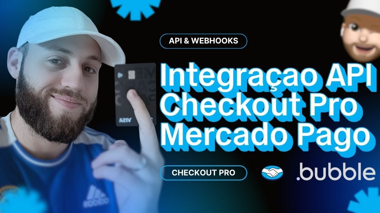 👩🏼‍💻 Integração API Mercado Pago - Checkout Pro! Pagamentos com Cartão, Pix.. | Tutorial Bubble.io