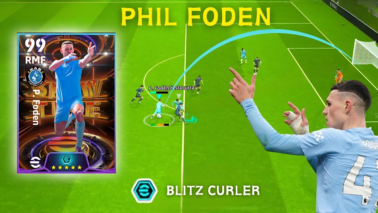 eFootball 2024• ĐÁNH GIÁ FODEN: TUYỆT KĨ BLITZ CURLER KINH DỊ NHẤT GAME KẾT HỢP TIỀN VỆ TOP ĐẦU EPL