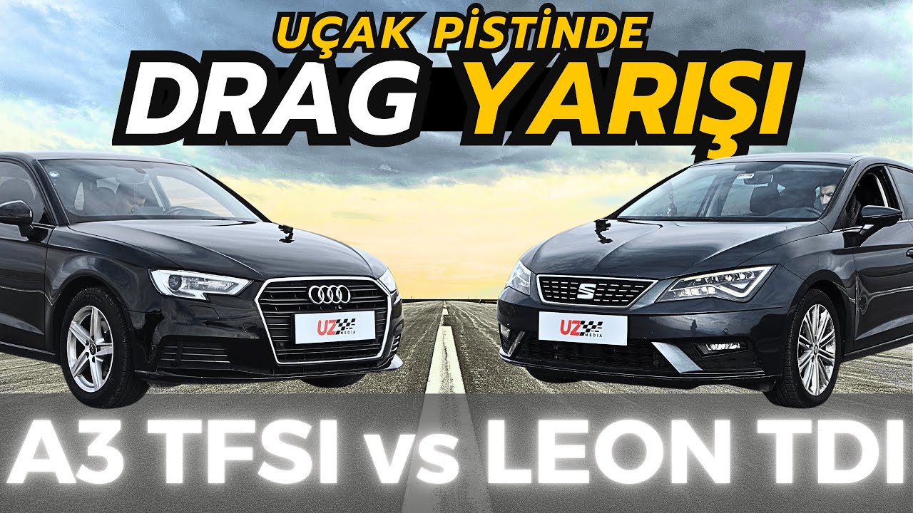 DRAG YARIŞI: Audi A3 vs. Seat LEON | 1.0 TFSI vs 1.6 TDI