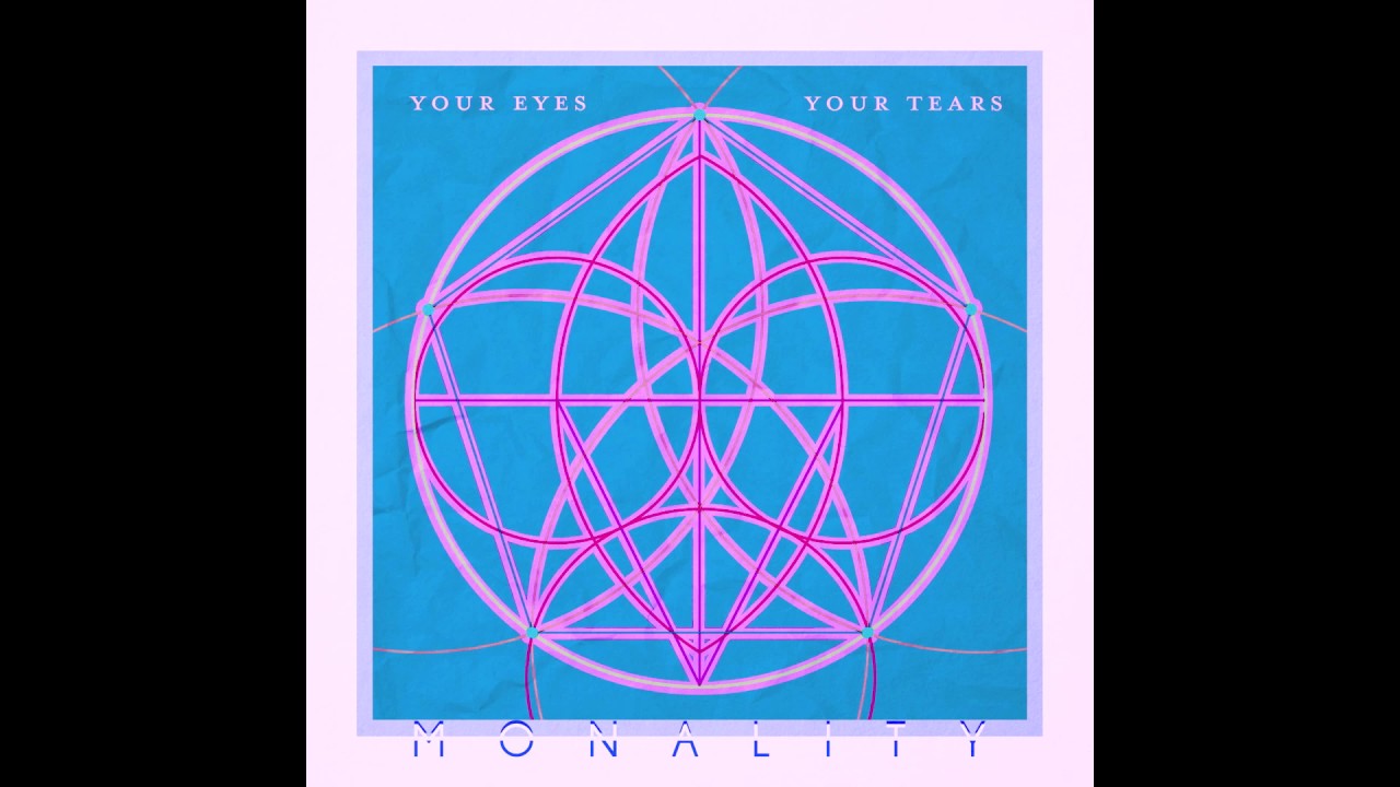 Monality - Your Eyes Your Tears (Arketip Remix)