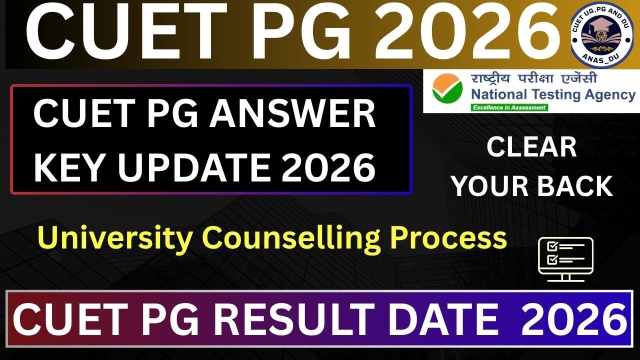 CUET PG Answer Key And Result Update 2026 || University Admission Form|| After CUET PG Exam #anas_du