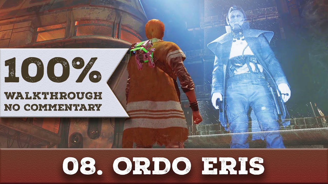 Star Wars Jedi: Fallen Order 100% прохождение (джедай грандмастер, без урона) 08 ORDO ERIS
