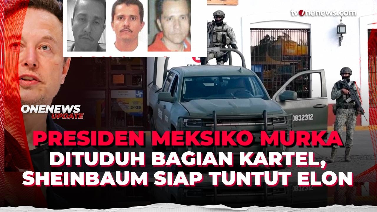 Dituding Terkait Kartel, Presiden Meksiko Siapkan Gugatan ke Elon Musk | OneNews Update