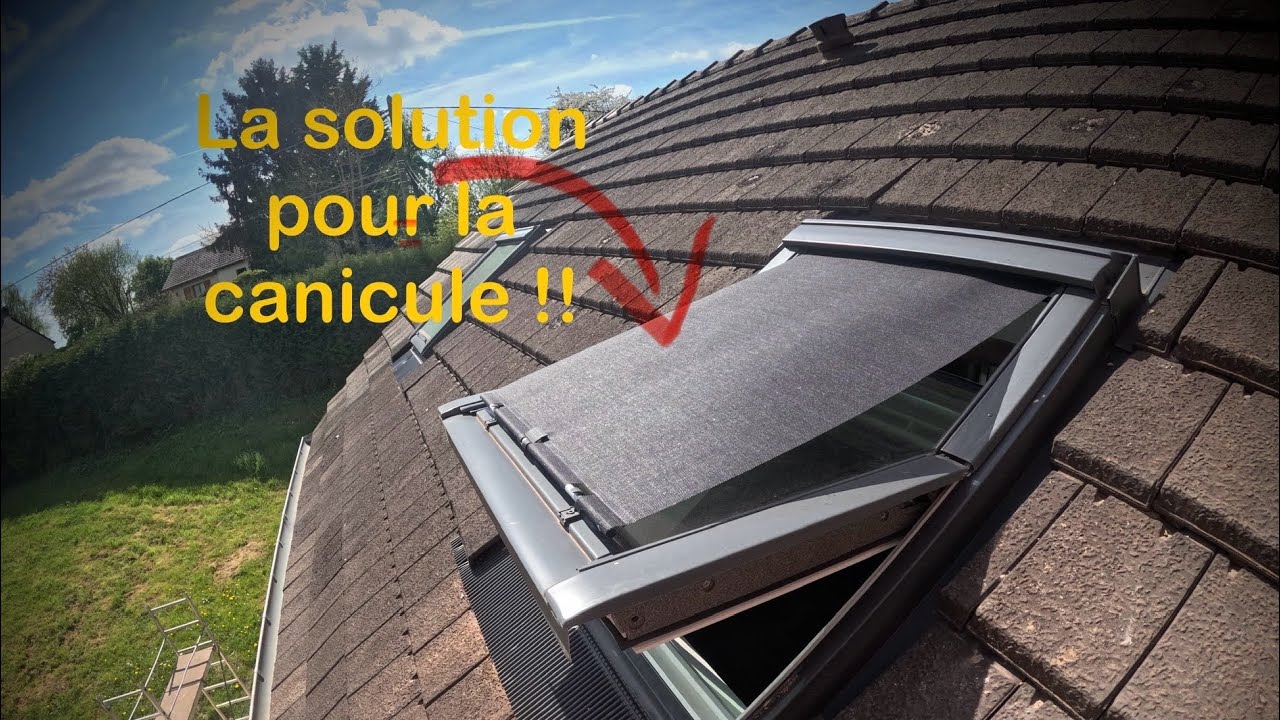 Installation store extérieur velux