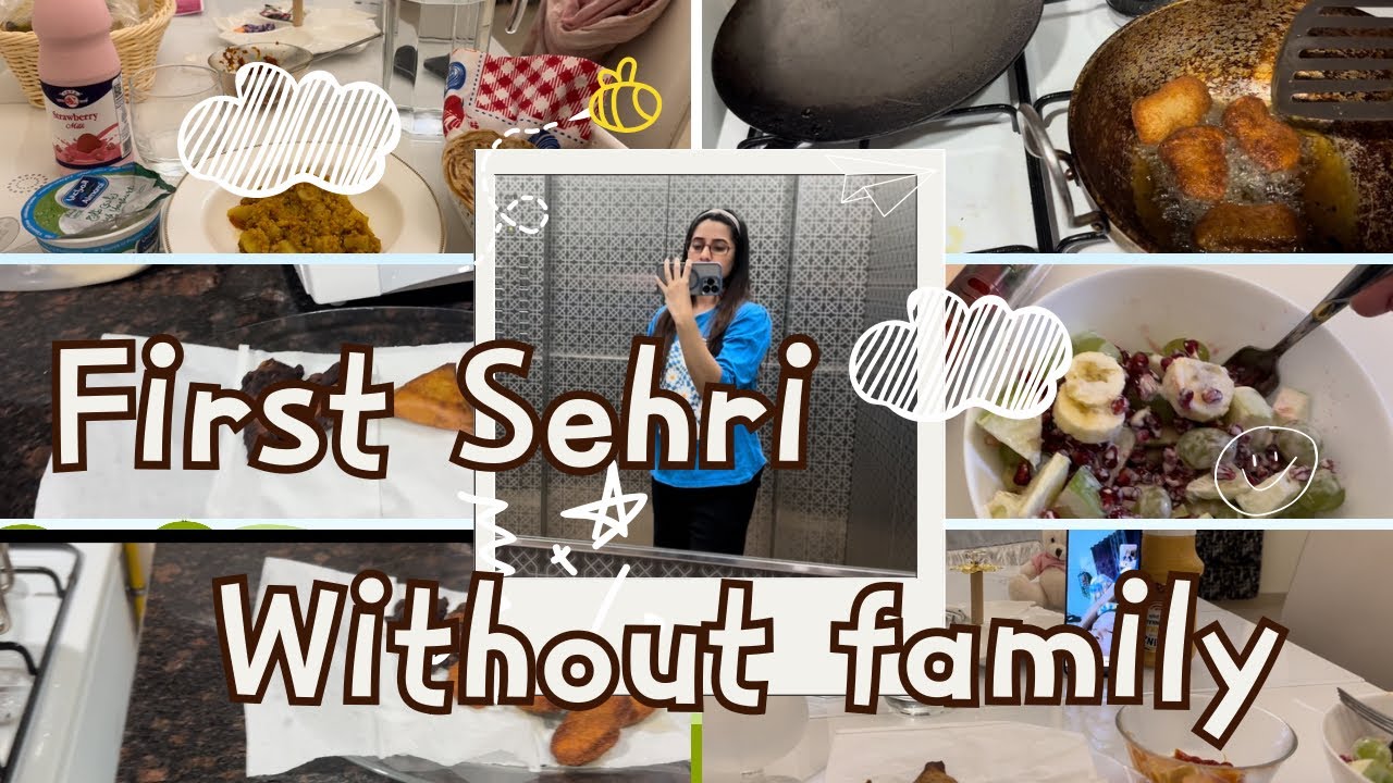 First Sehri without Family
