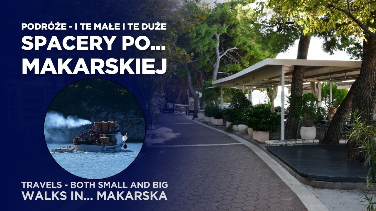 SPACERY PO... MAKARSKIEJ