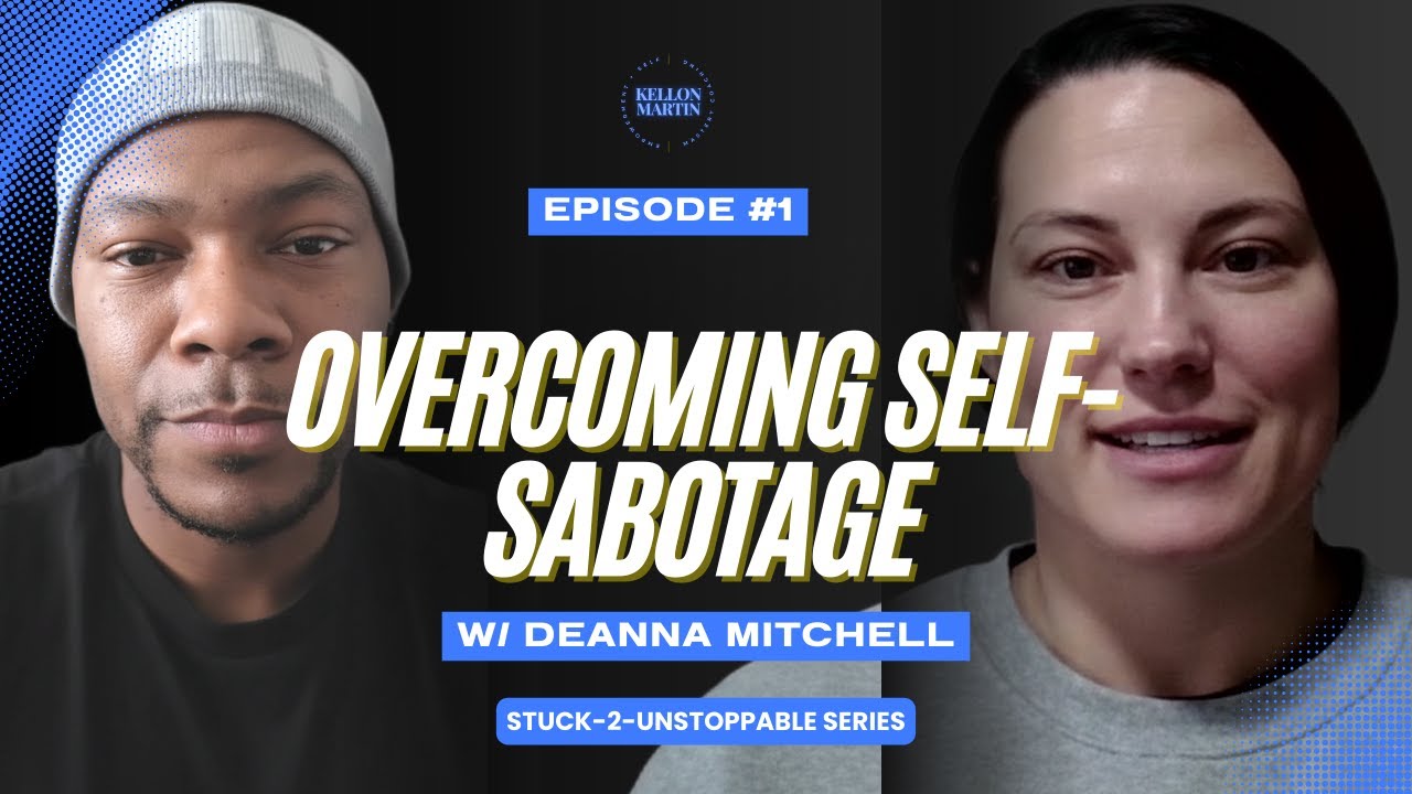 Overcoming Self-Sabotage