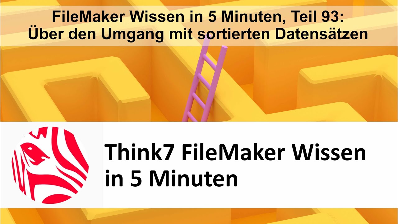 FileMaker Wissen in 5 Minuten, Teil 93: Über den Umgang mit sortierten Datensätzen