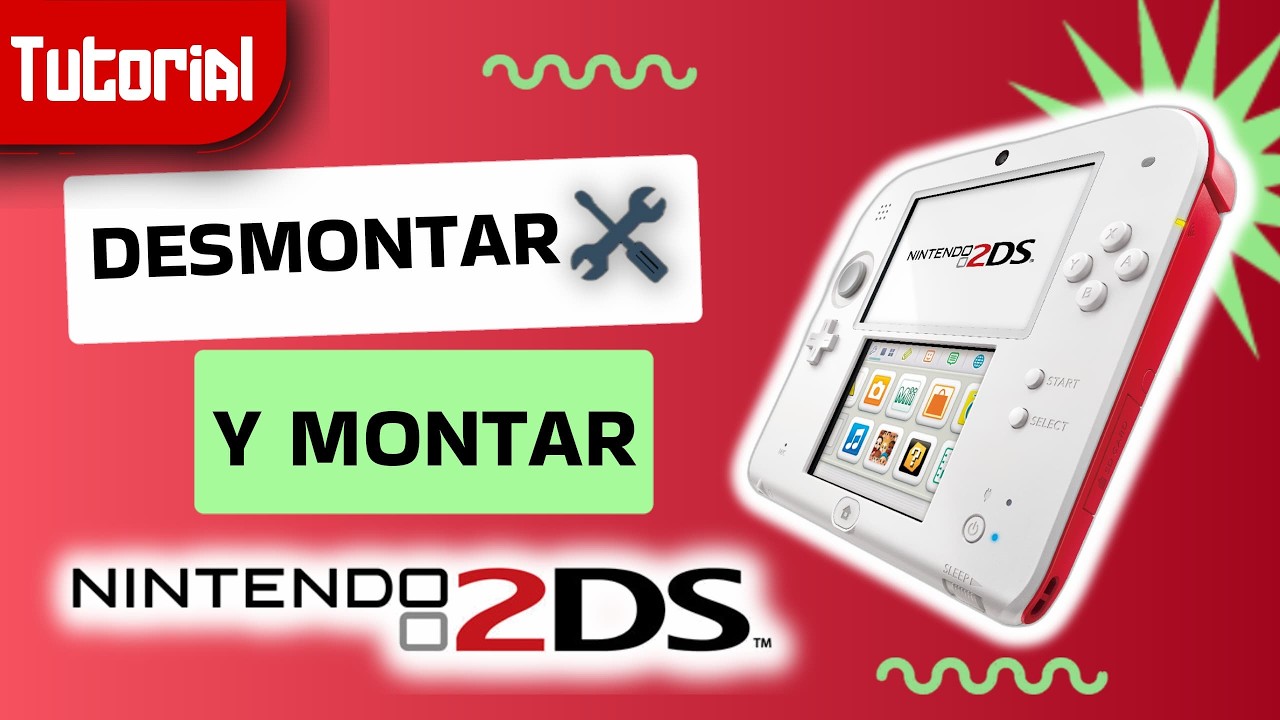 NINTENDO 2DS: Como desarmar y armar. Te muestro un error bastante común.