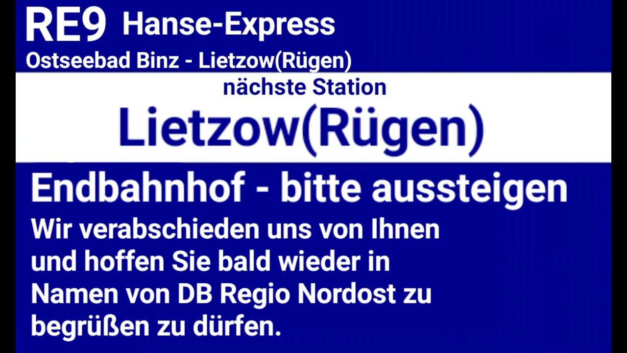 Ansagen Hanse-Express RE9 von Ostseebad Binz nach Lietzow(Rügen)