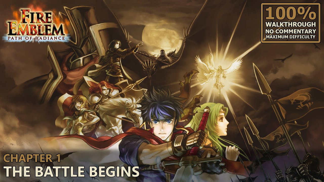 [Fire Emblem: Path of Radiance] 100% Walkthrough (Hard/Random) | 2.Chapter 1: The Battle Begins