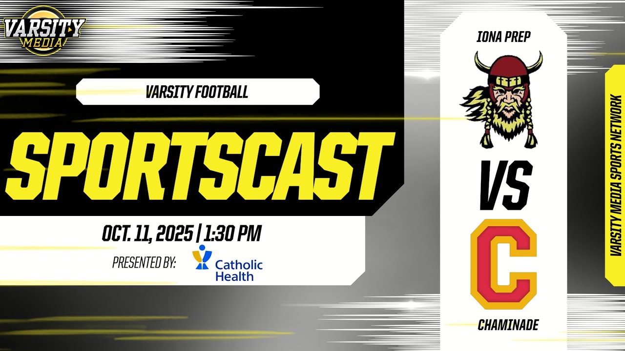 SPORTSCAST | Iona Prep vs. Chaminade | Football | Presented by Catholic Health | 10/11