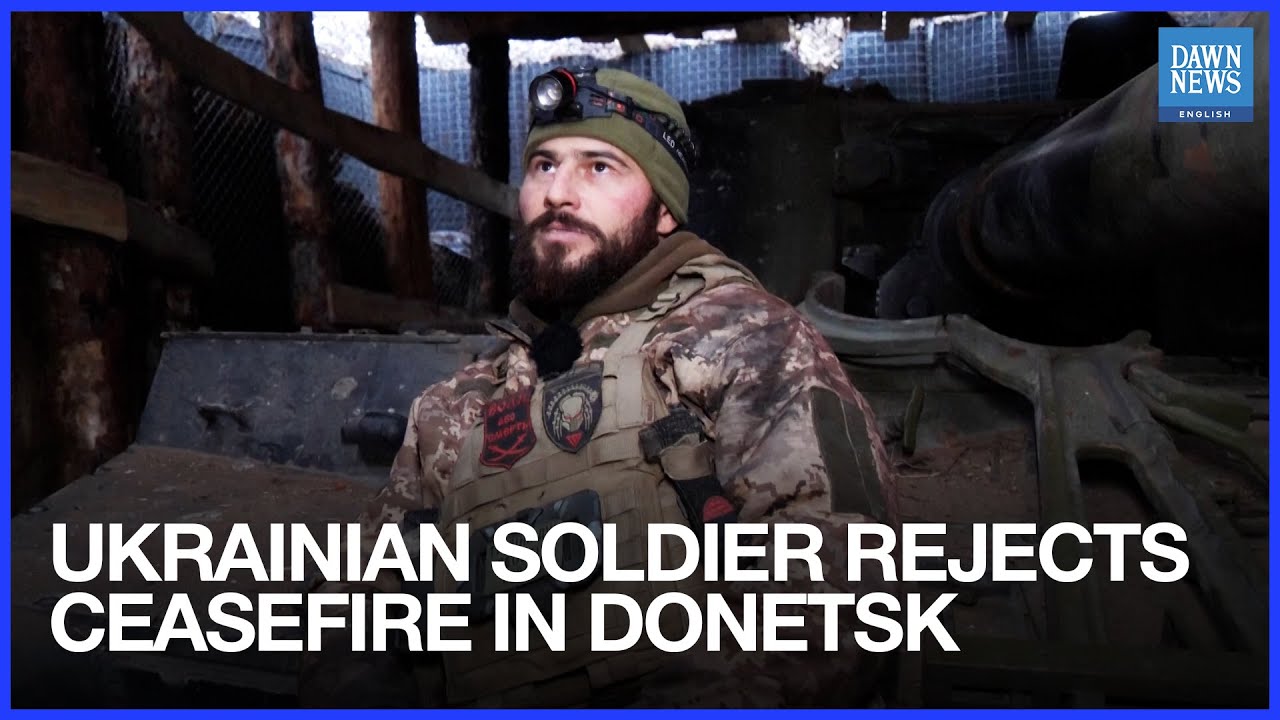 Ukrainian Soldier Skeptical of Ceasefire Ahead of US-Russia Peace Talks | Dawn News English