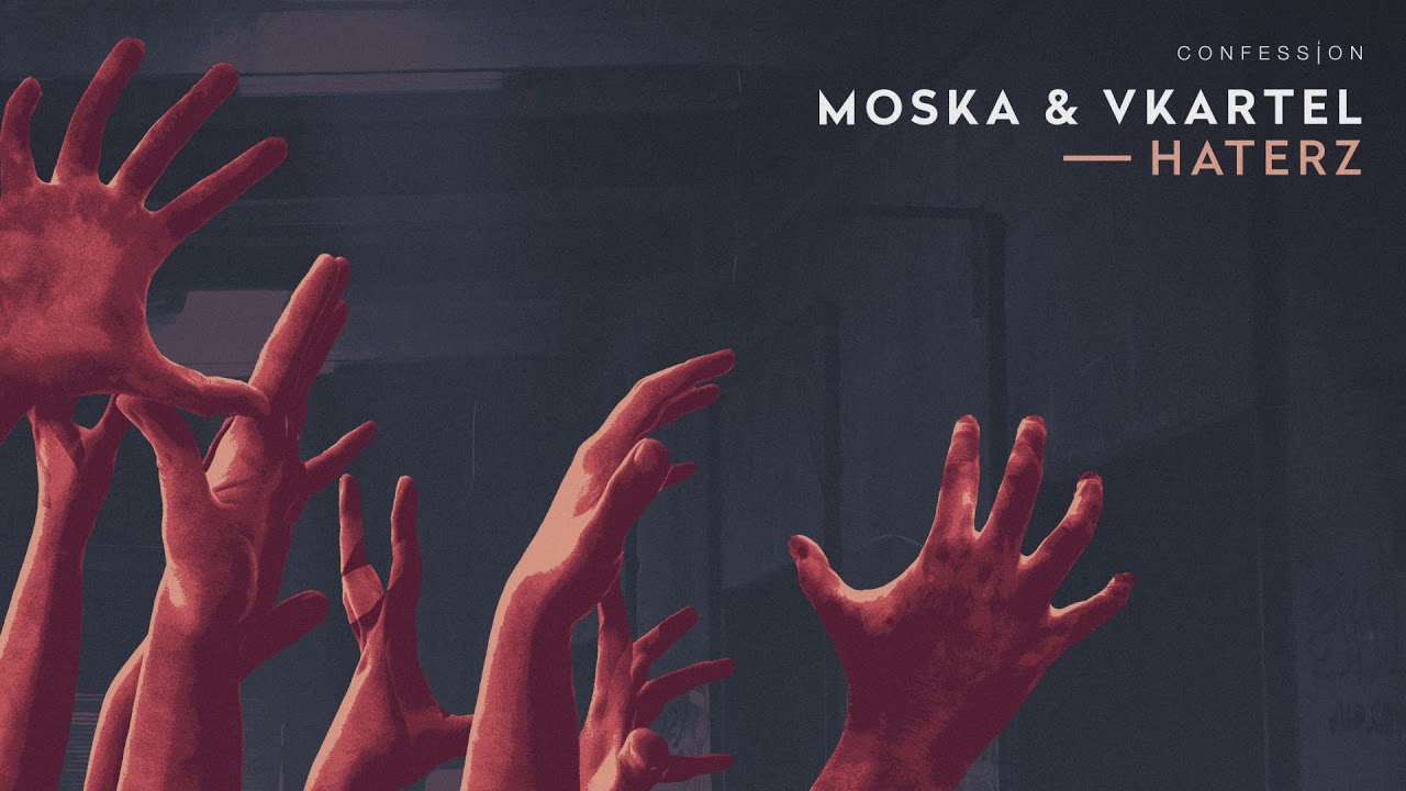 Moska & VKartel - Haterz