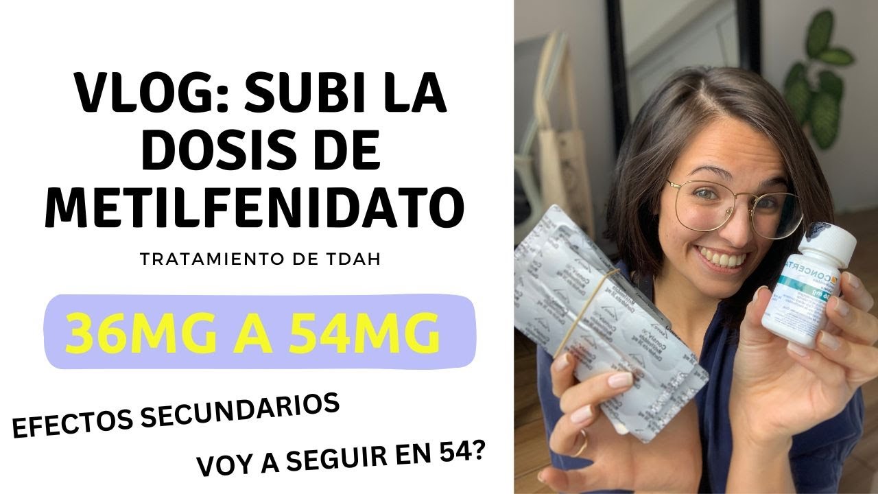 Transiciona conmigo de Metilfenidato 36 a 54mg - TDAH