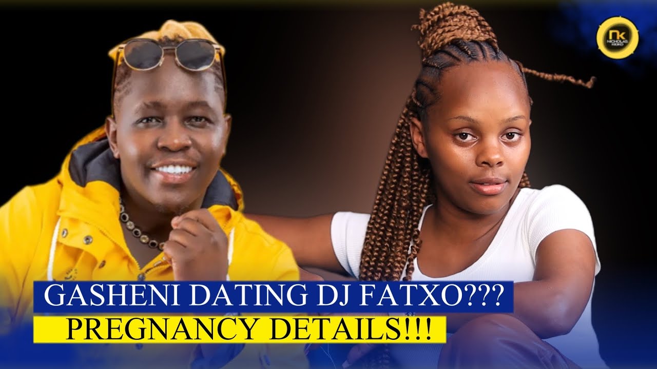 DATING DJ FATXO? Gasheni Ka Mugithi Reveals New Boyfriend - New Pregnancy Details