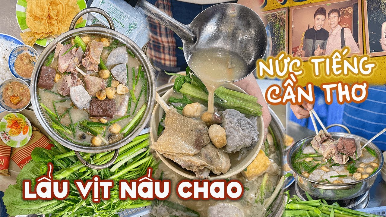 Nức tiếng Cần Thơ món LẨU VỊT NẤU CHAO Thành Giao - quán ruột nhiều sao nổi tiếng | Địa điểm ăn uống