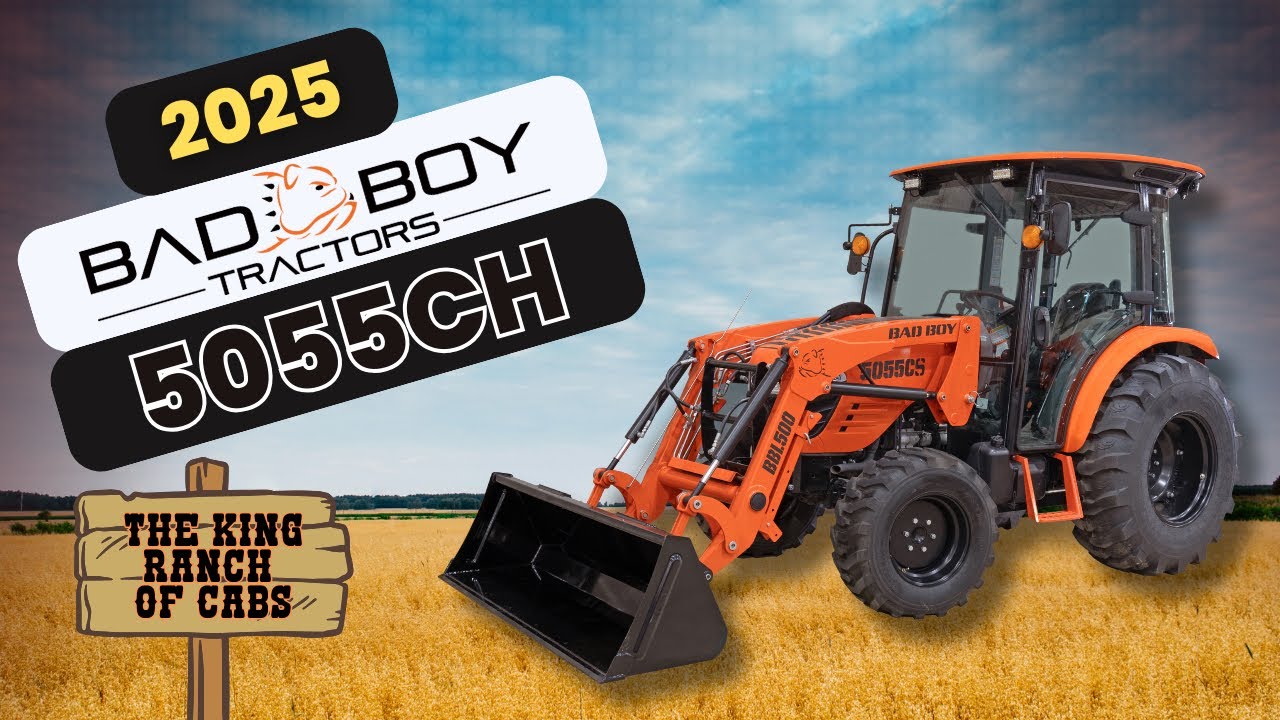 Best 55hp Cab Tractor Under $40k // 2025 Bad Boy 5055CH