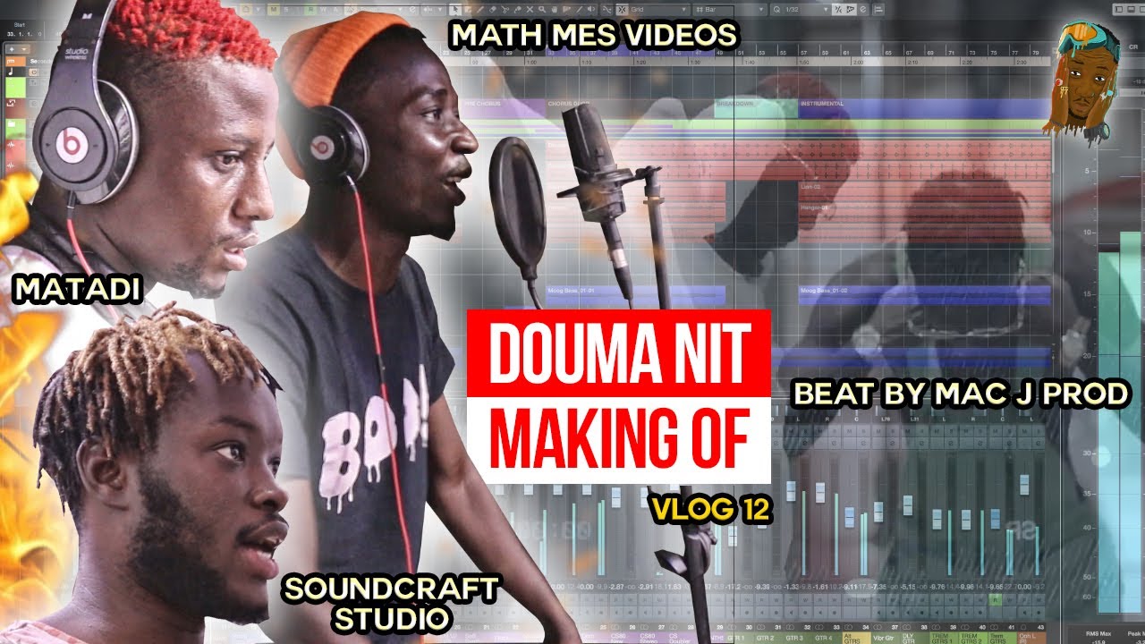 Douma Nit : Matadi X Math mes vidéos [Session Studio] • Comment s'est fait le HIT ? (VLOG_12)