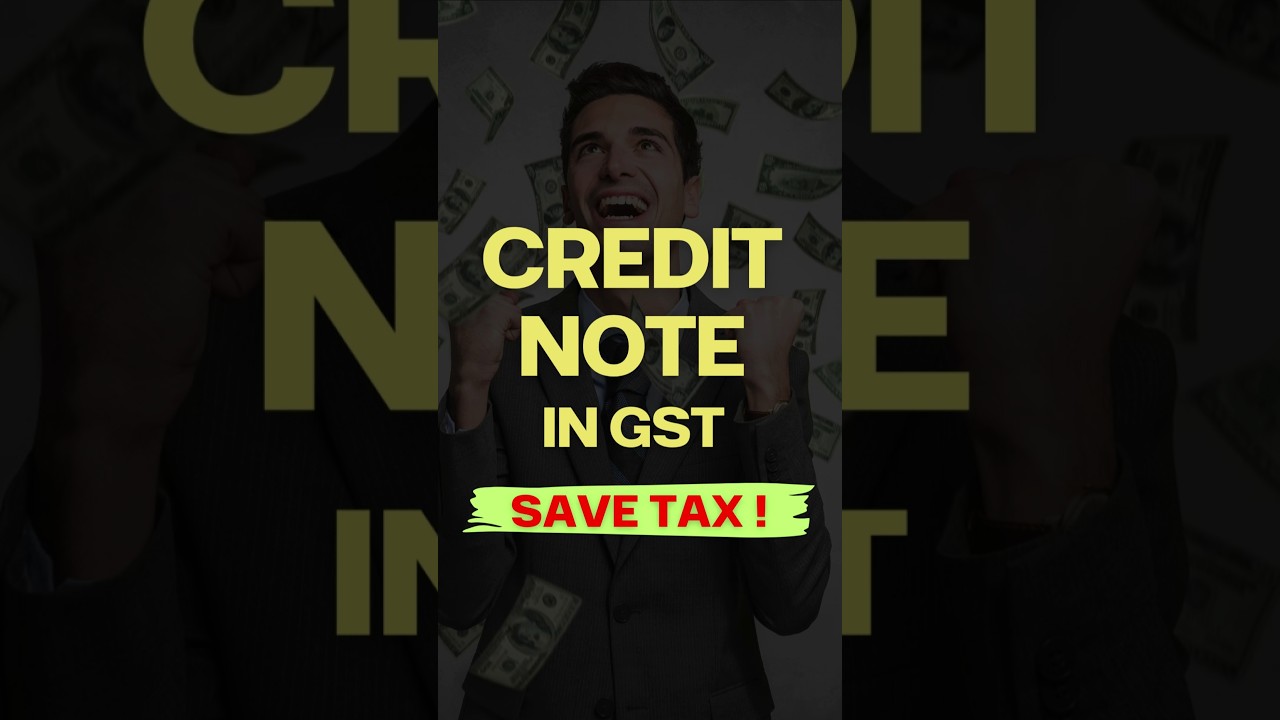 GST Credit Note Explained: Rules, Conditions & Tax Adjustment Made Simple ! #savetax #financetips