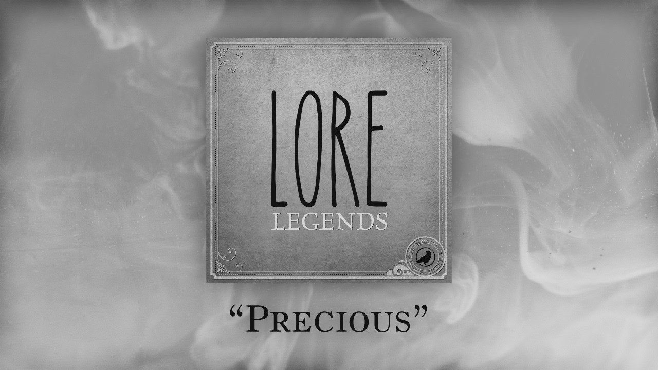 Legends: Precious