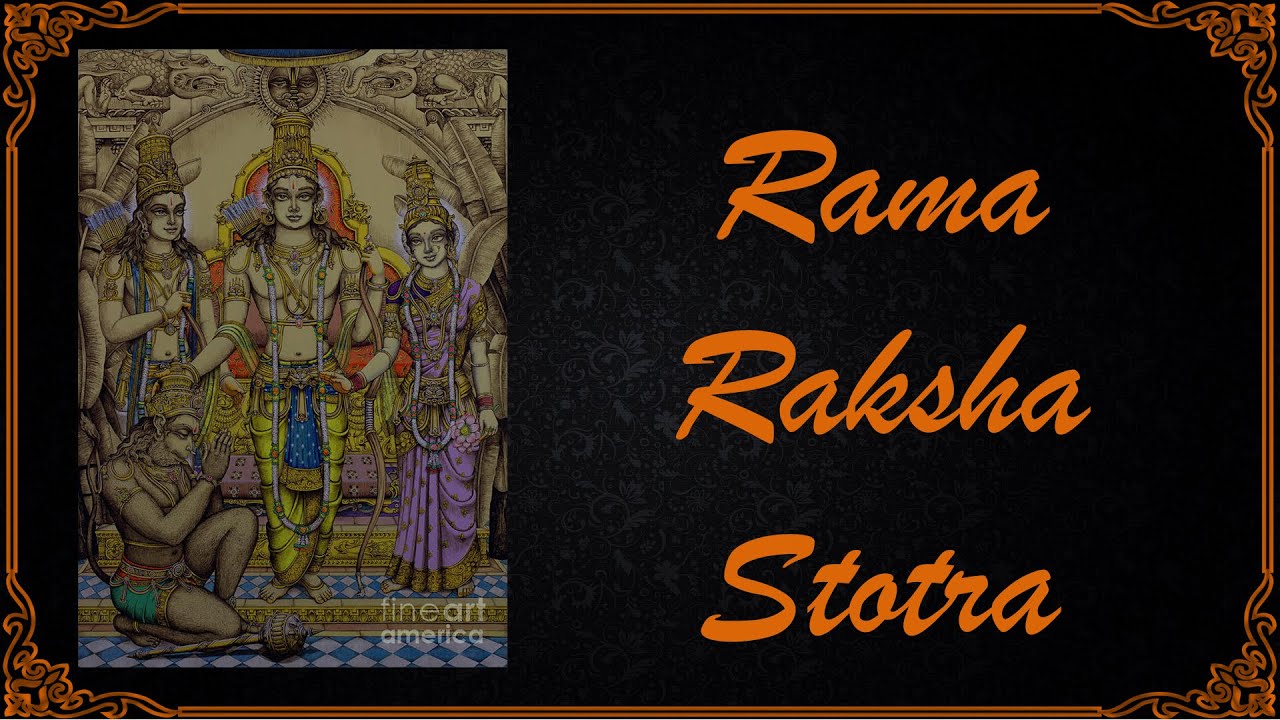 Rama Raksha Stotram