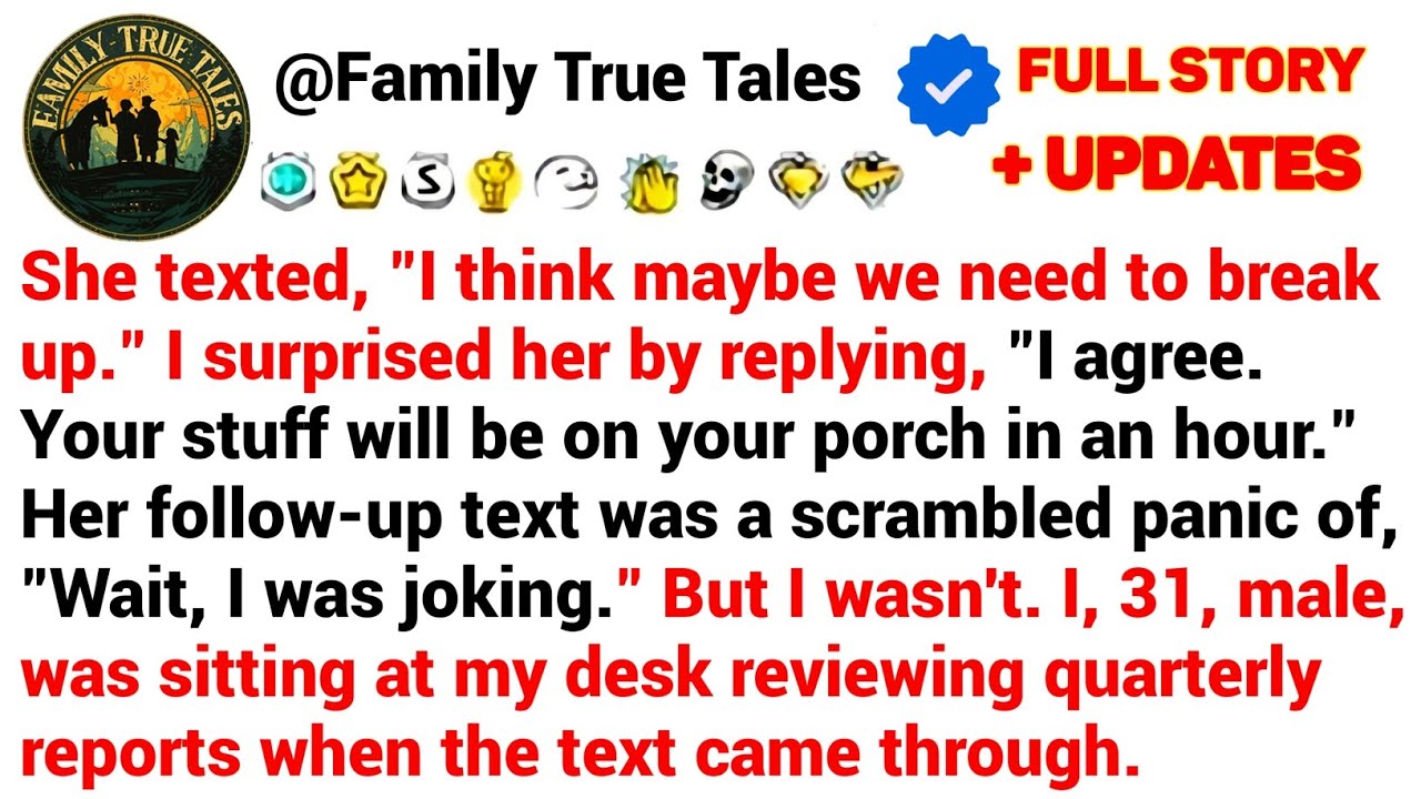 She texted, 