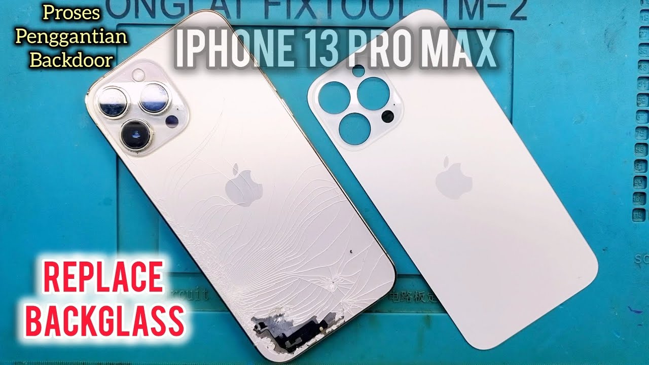 CARA GANTI BACKGLASS IPHONE 13 PRO MAX‼ REPLACE BACKGLASS IPHONE