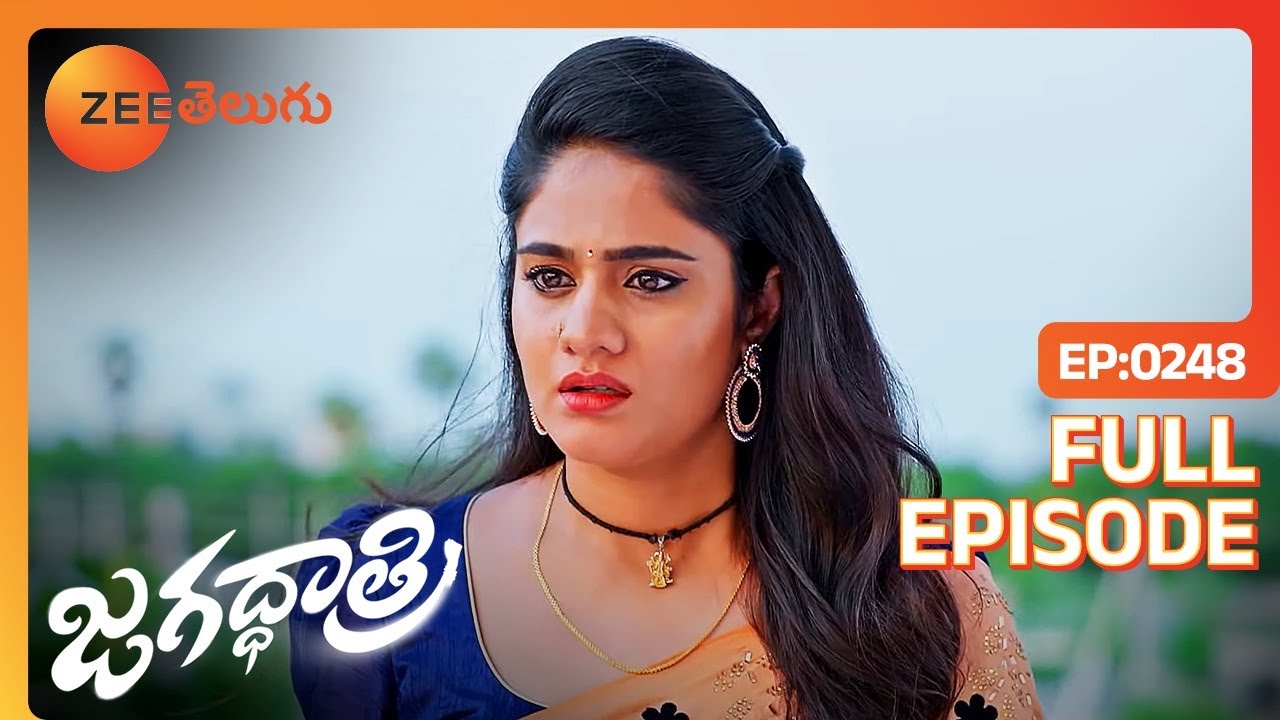 ఏ గొడవ మేము మొదలు పెట్టలేదు కారణం కూడా మేము | Jagadhatri | Full Ep 248 | Zee Telugu | 04 Jun 2024