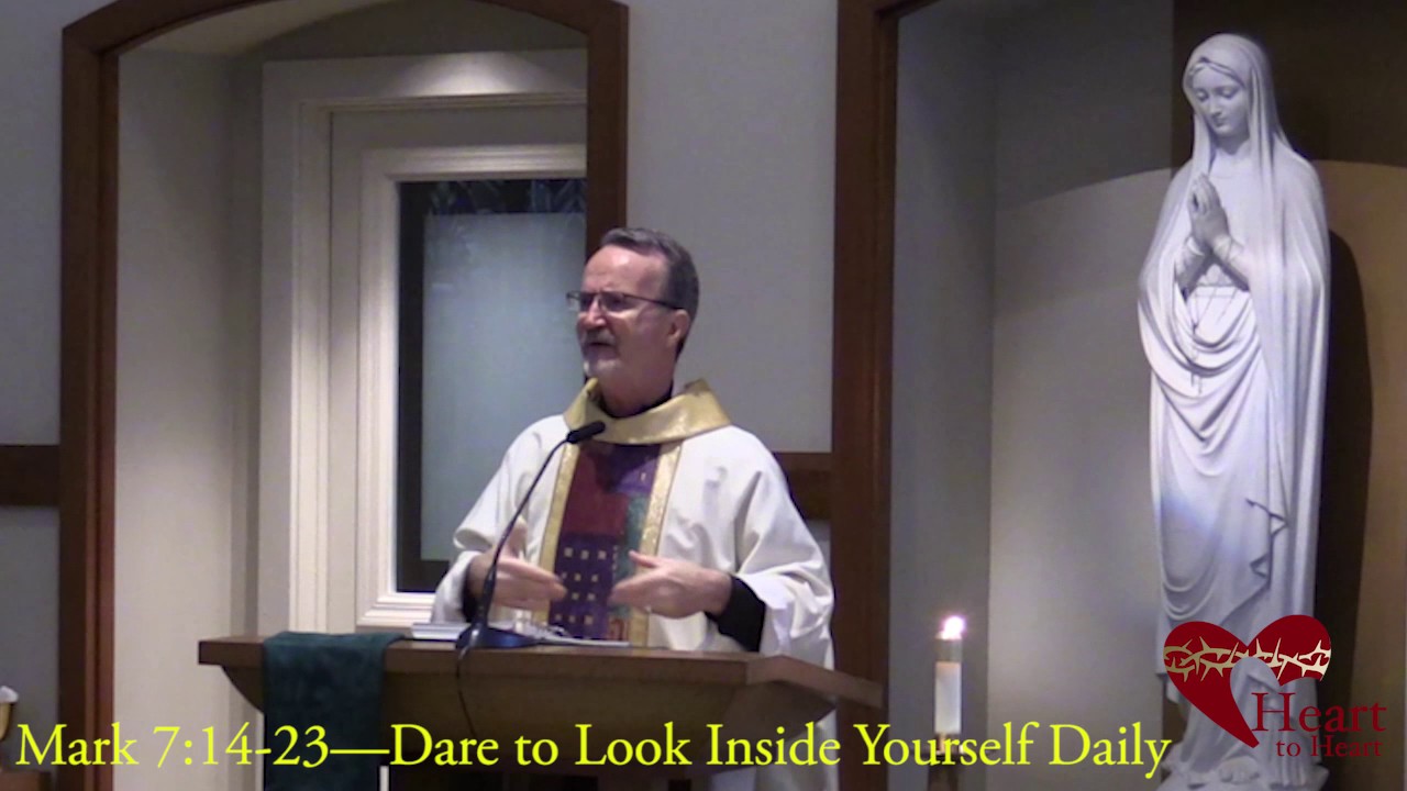 Short Video Homily - Dare to Look Inside Yourself Daily