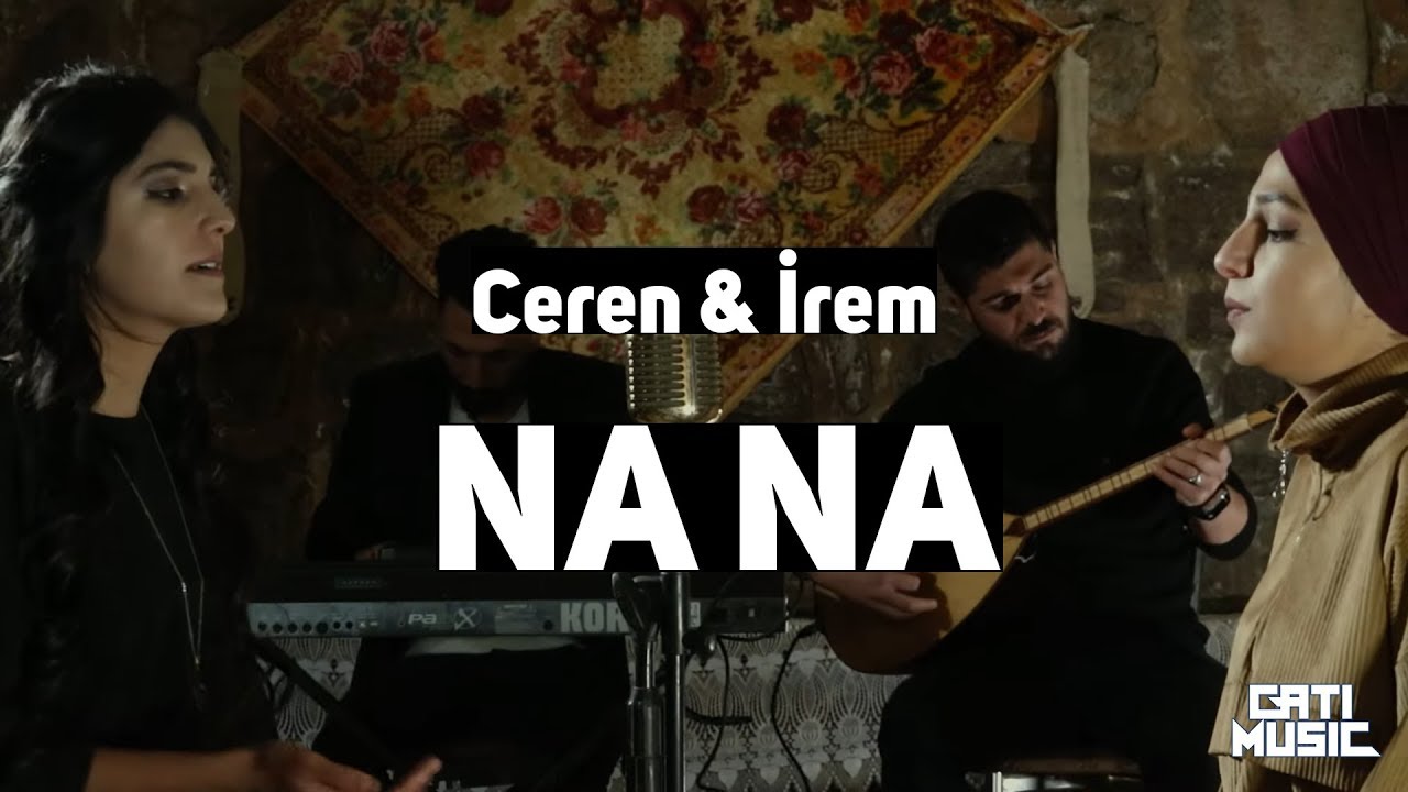 Ceren & İrem  Na Na 2020 - KÜRT KIZLARINDAN MUHTEŞEM DÜET